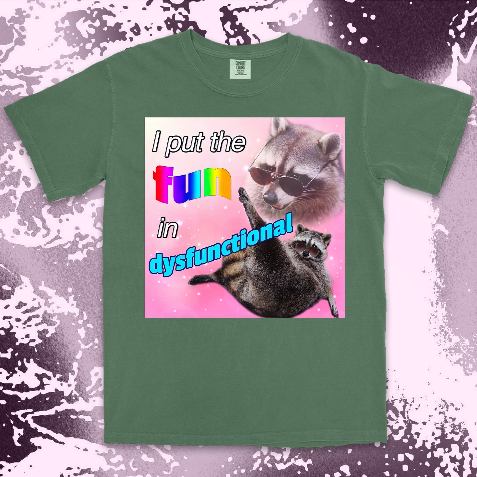 i put the fun in dysfunctional raccoon funny meme shirt