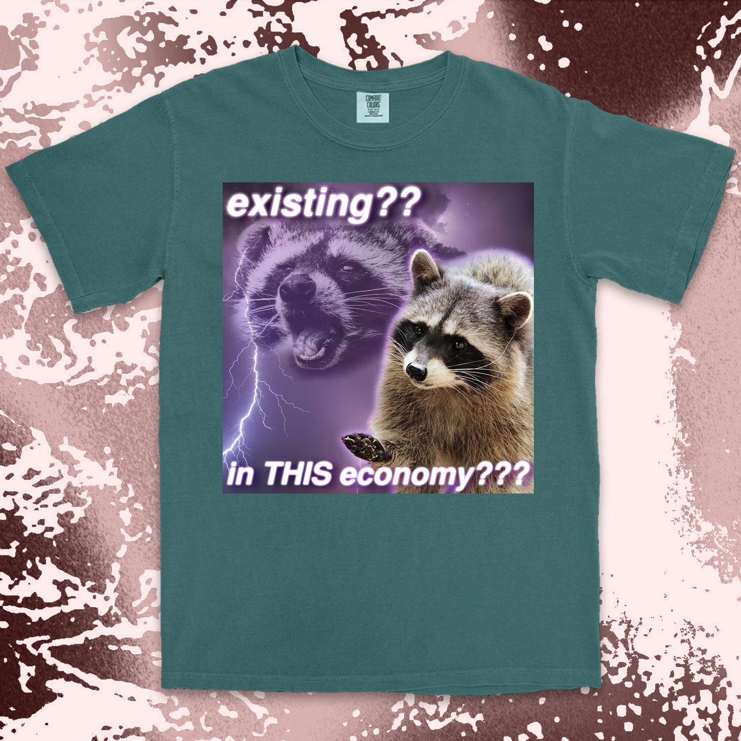 existing in this economy raccoon meme funny existential crisis shirt