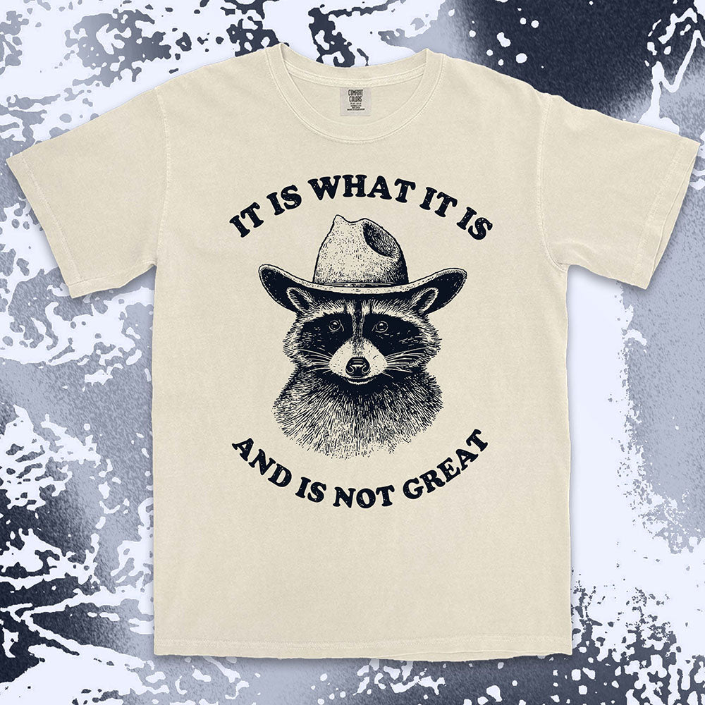 it is what it is raccoon shirt cowboy funny sad humor tee