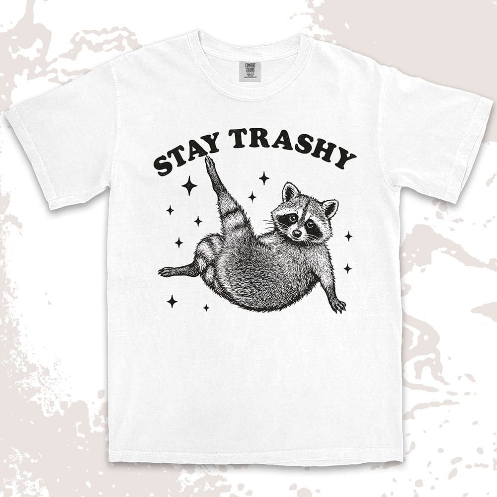 stay trashy raccoon lying on back with sparkles comfort colors t-shirt
