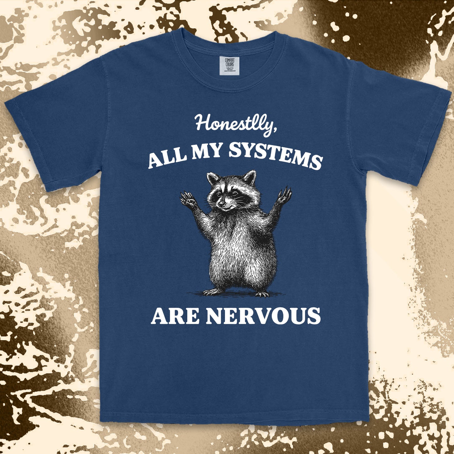 all my systems are nervous raccoon shirt funny anxiety meme tee