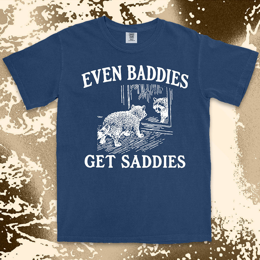 even baddies get saddies raccoon shirt funny sad meme tee