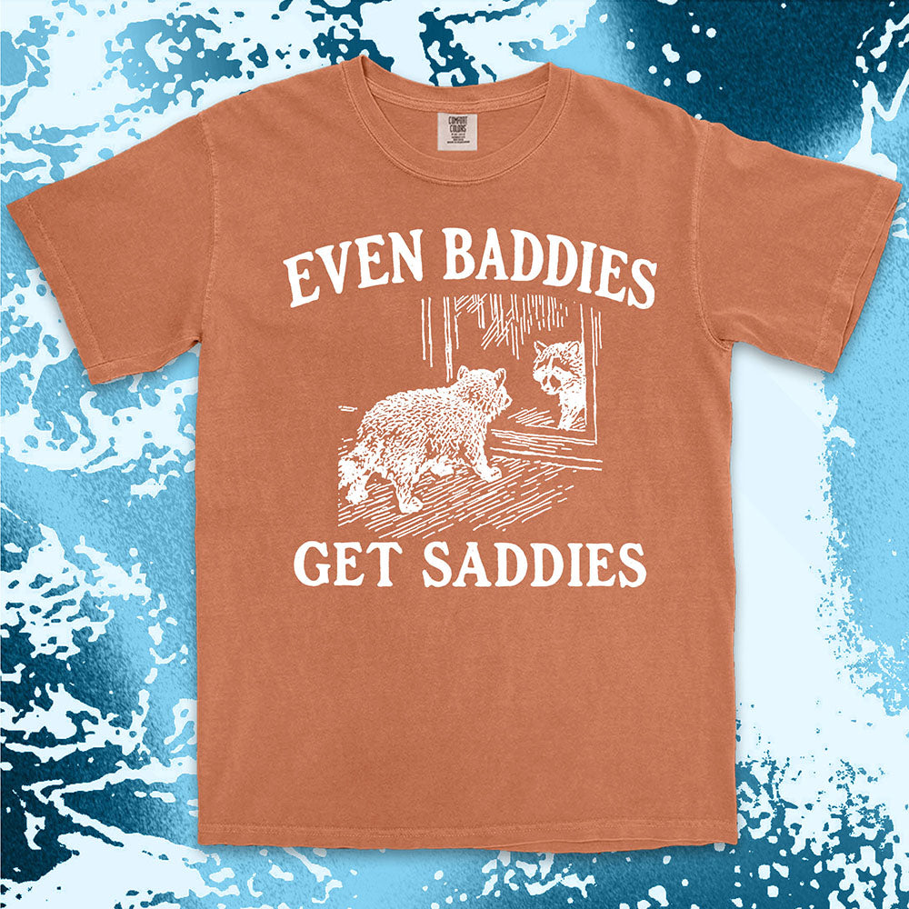 even baddies get saddies raccoon shirt funny sad meme tee