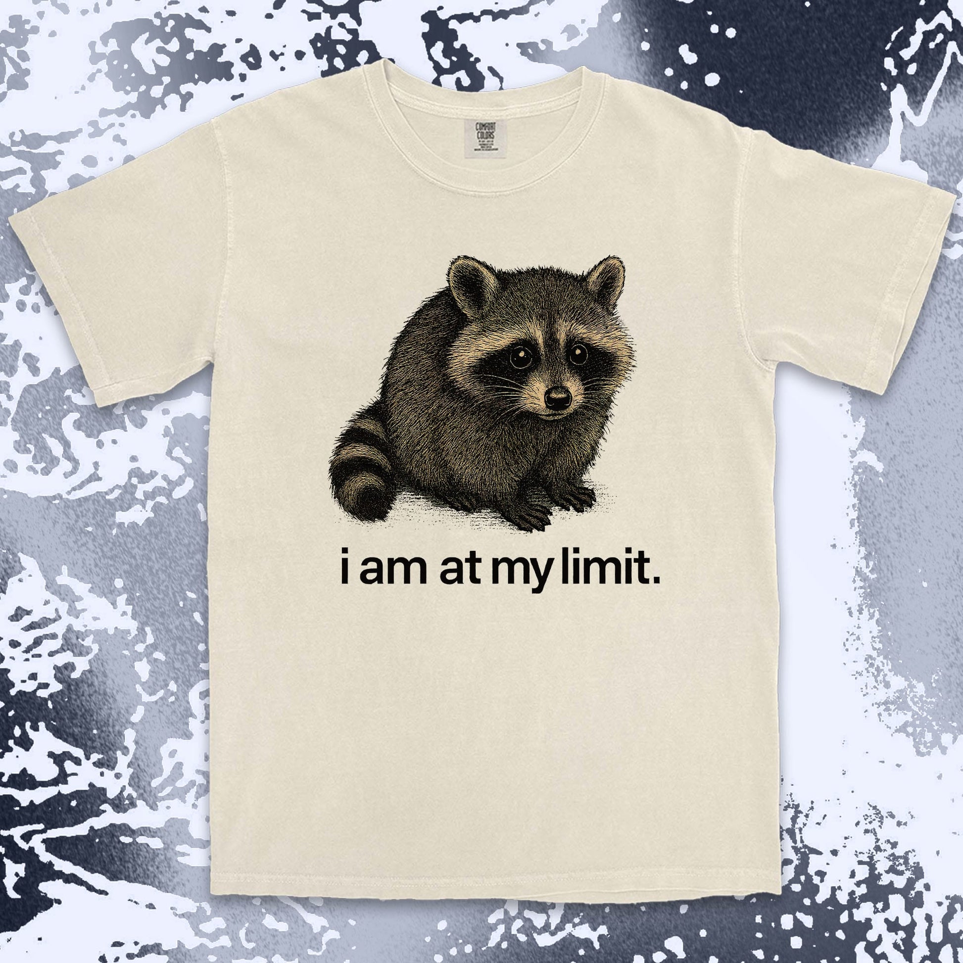 i am at my limit raccoon comfort colors t-shirt