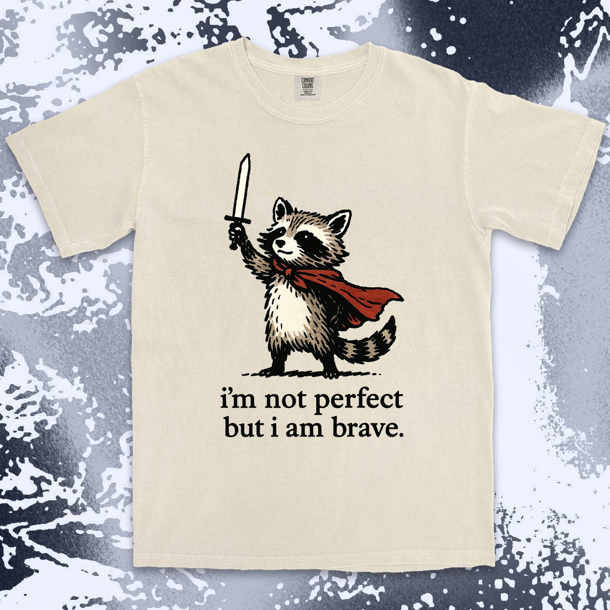 iÕm not perfect but i am brave raccoon comfort colors t-shirt with sword and red cape