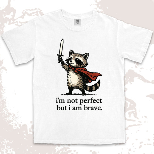 iÕm not perfect but i am brave raccoon comfort colors t-shirt with sword and red cape