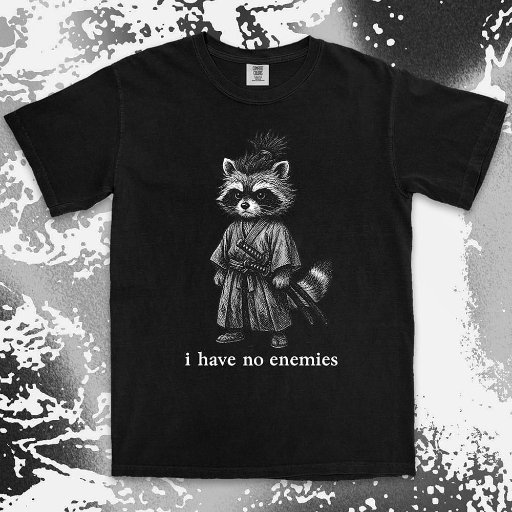 Raccoon samurai warrior with twin swords and quote I have no enemies Japanese anime shirt