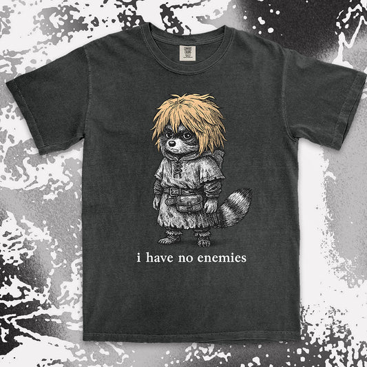 Raccoon warrior with golden hair and quote I have no enemies anime fantasy shirt