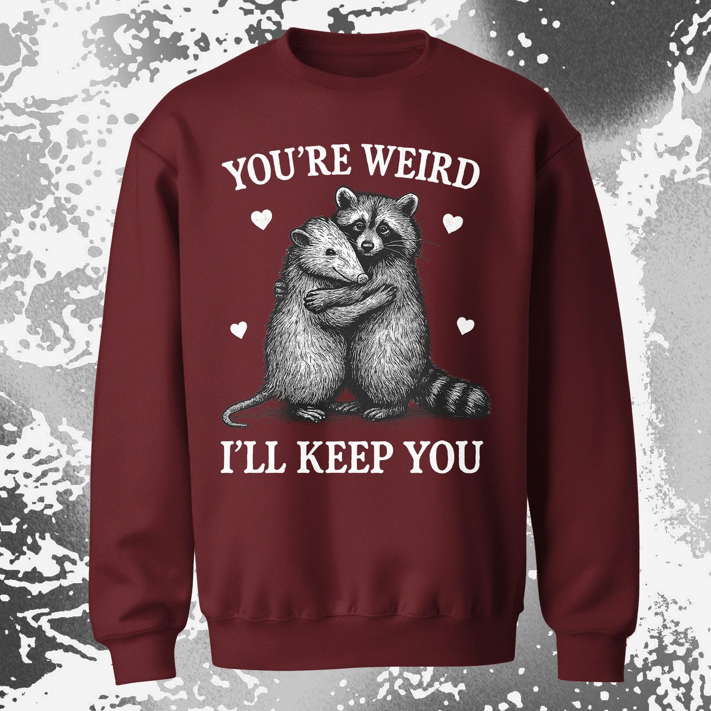 Raccoon Opossum You’re Weird I’ll Keep You