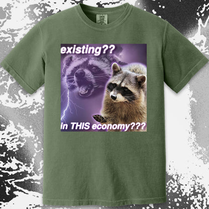 Existing in This Economy Raccoon T-Shirt