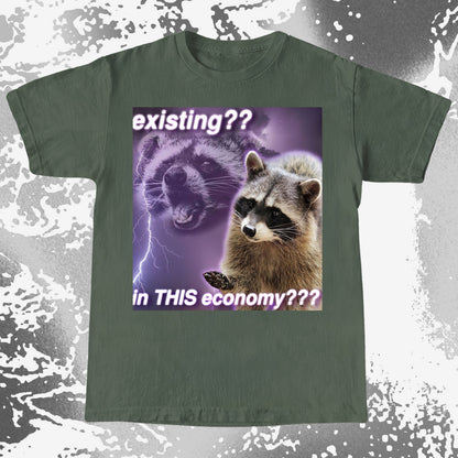 Existing in This Economy Raccoon T-Shirt