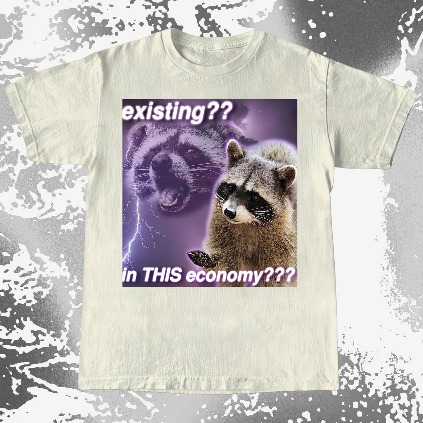 Existing in This Economy Raccoon T-Shirt