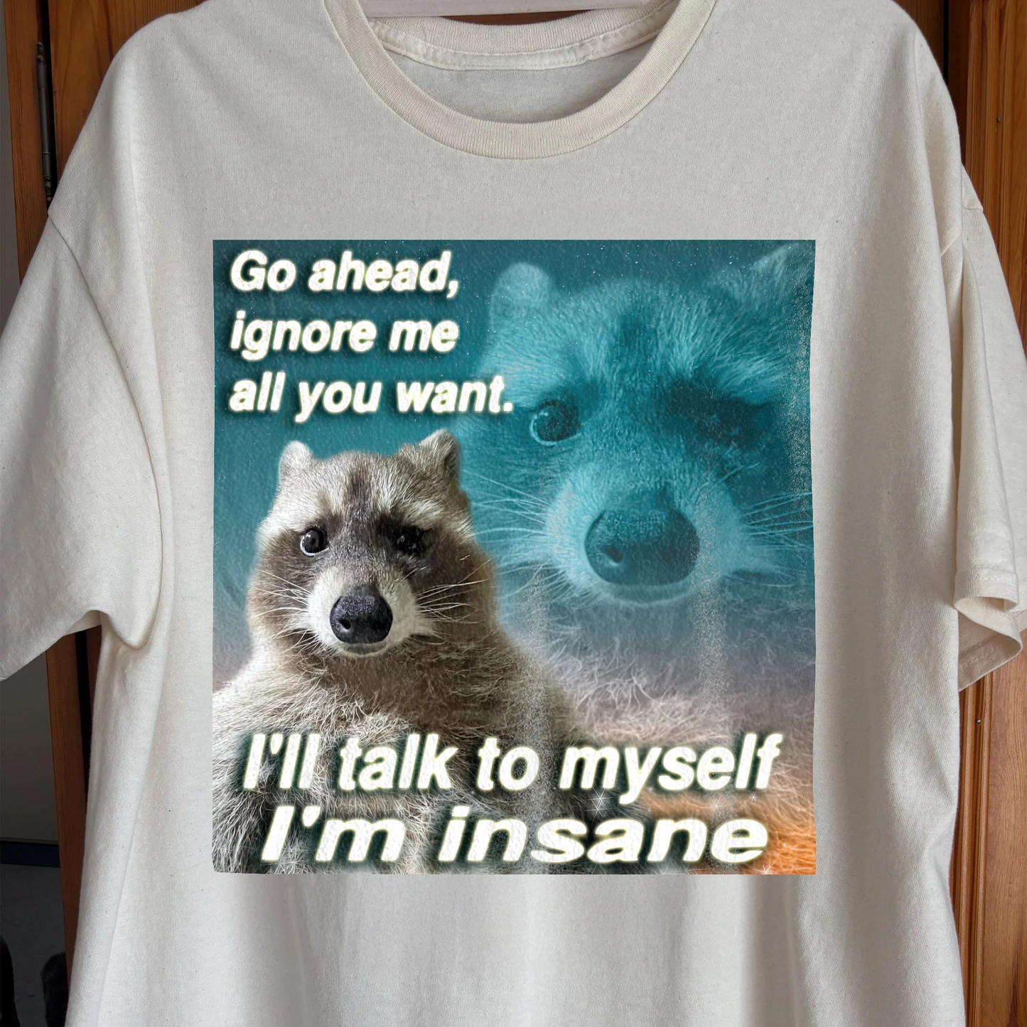 Go Ahead Ignore Me Raccoon T-Shirt – I’ll Talk to Myself