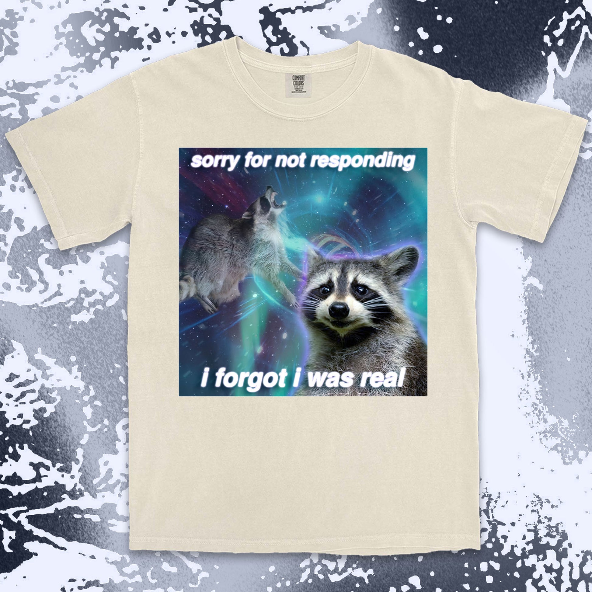 funny raccoon meme shirt sorry for not responding aesthetic humor