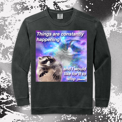 funny raccoon meme shirt things are constantly happening chaos humor