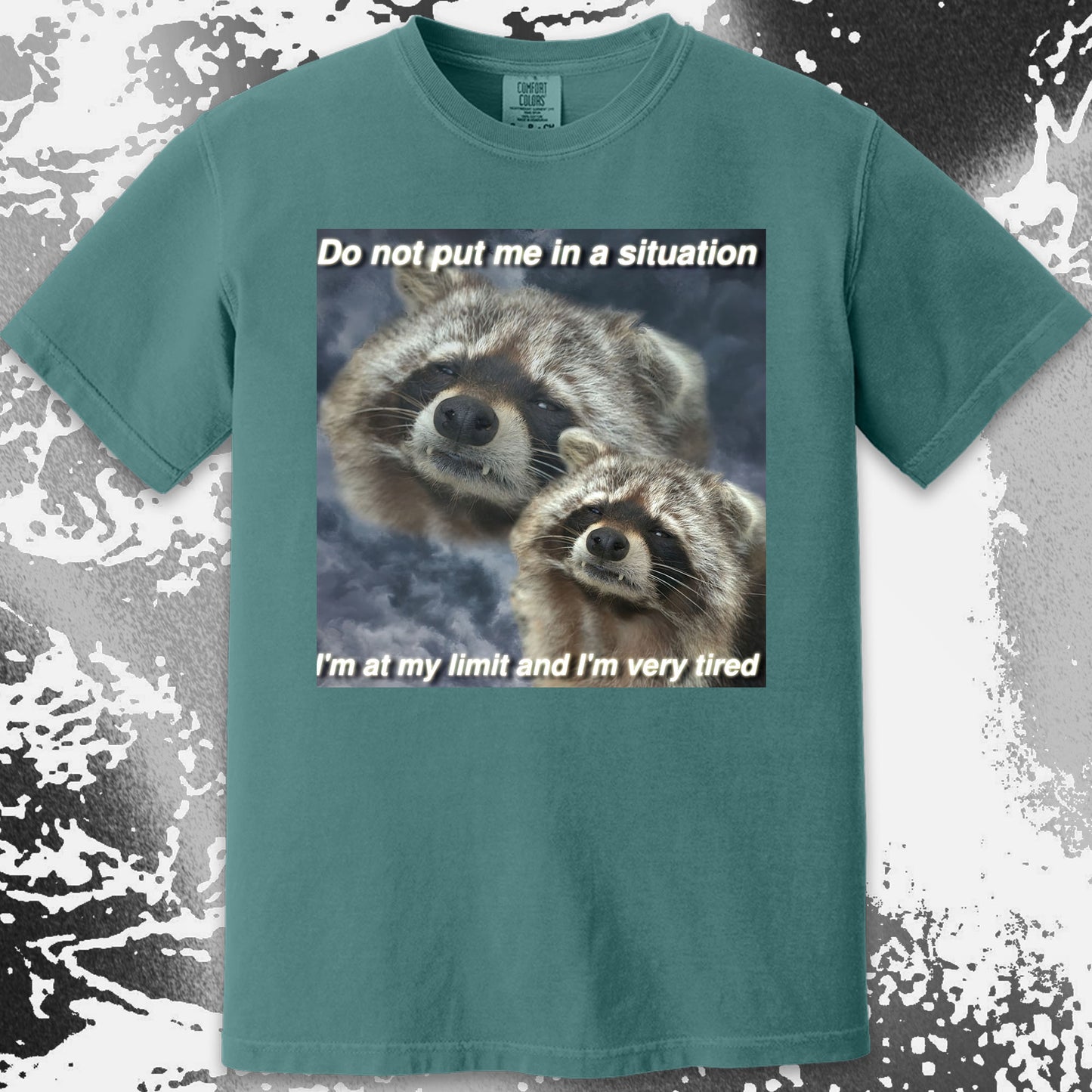 I’m At My Limit Raccoon T-Shirt