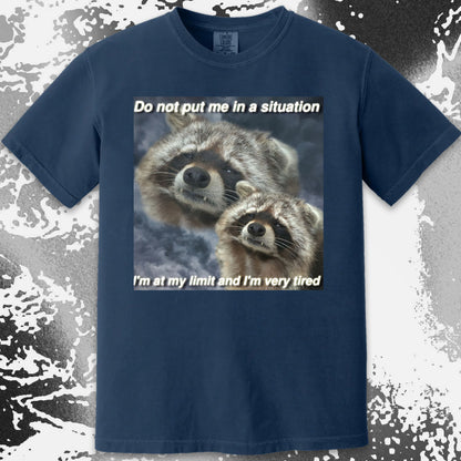 I’m At My Limit Raccoon T-Shirt