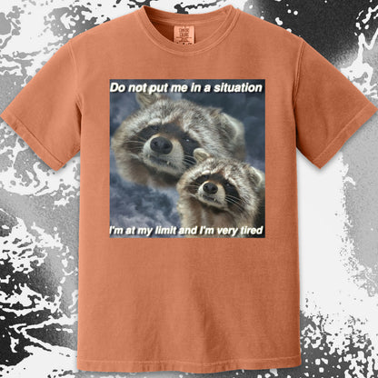 I’m At My Limit Raccoon T-Shirt