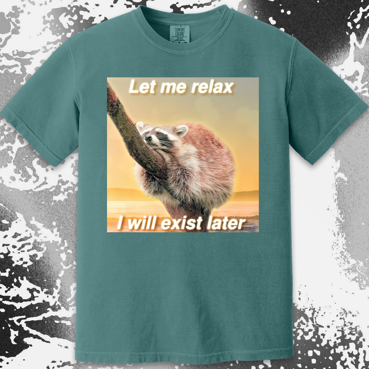 Let Me Relax Raccoon T-Shirt