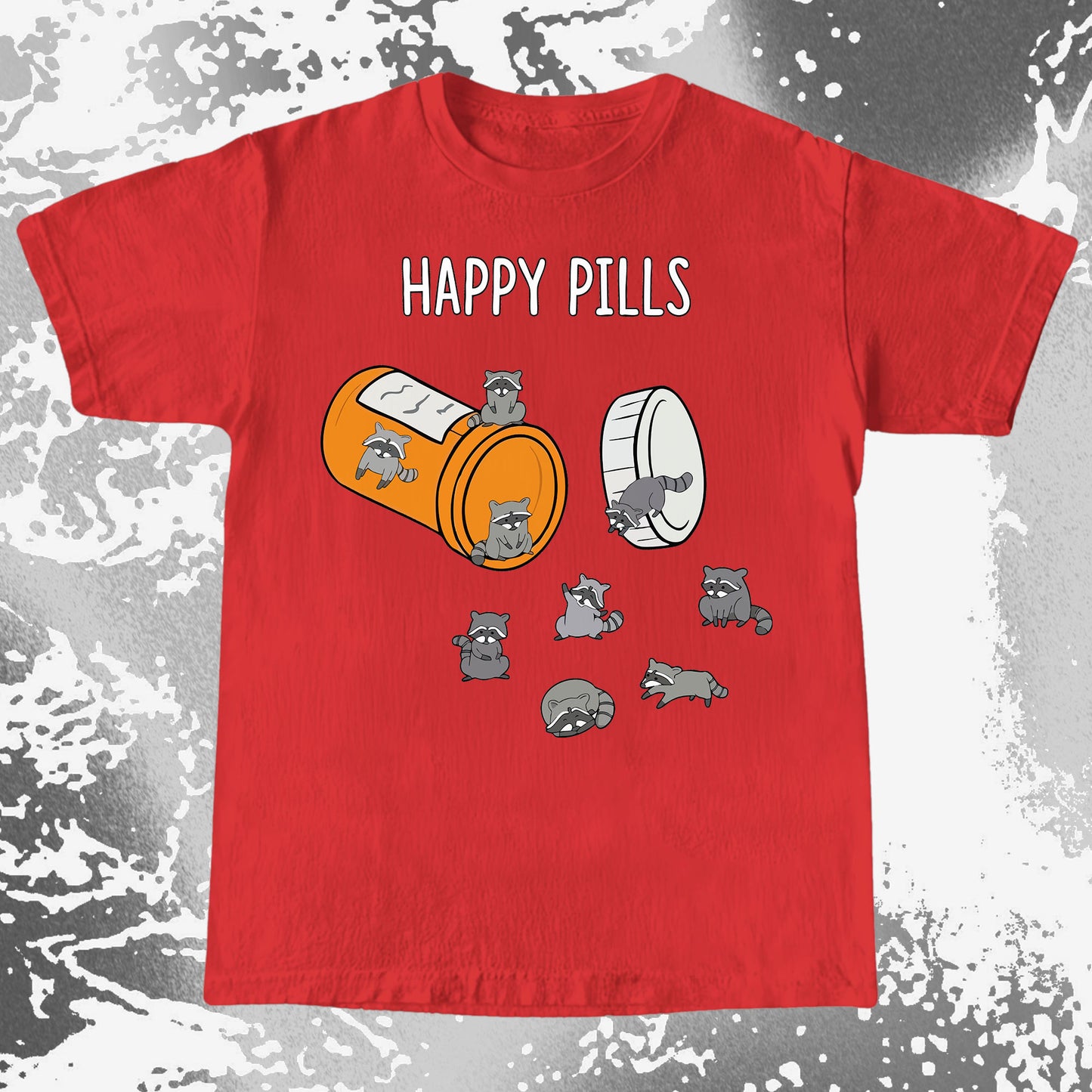 Happy Pills Raccoon Shirt – Dark Humor Mental Health Art