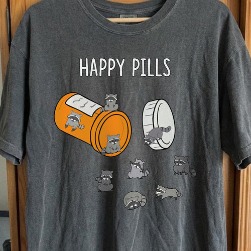 Happy Pills Raccoon Shirt – Dark Humor Mental Health Art