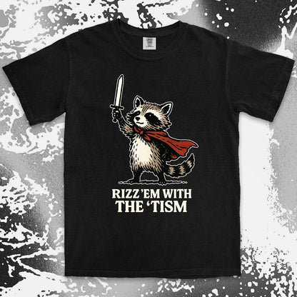 rizzem with the tism raccoon shirt funny meme chaotic trash panda tee