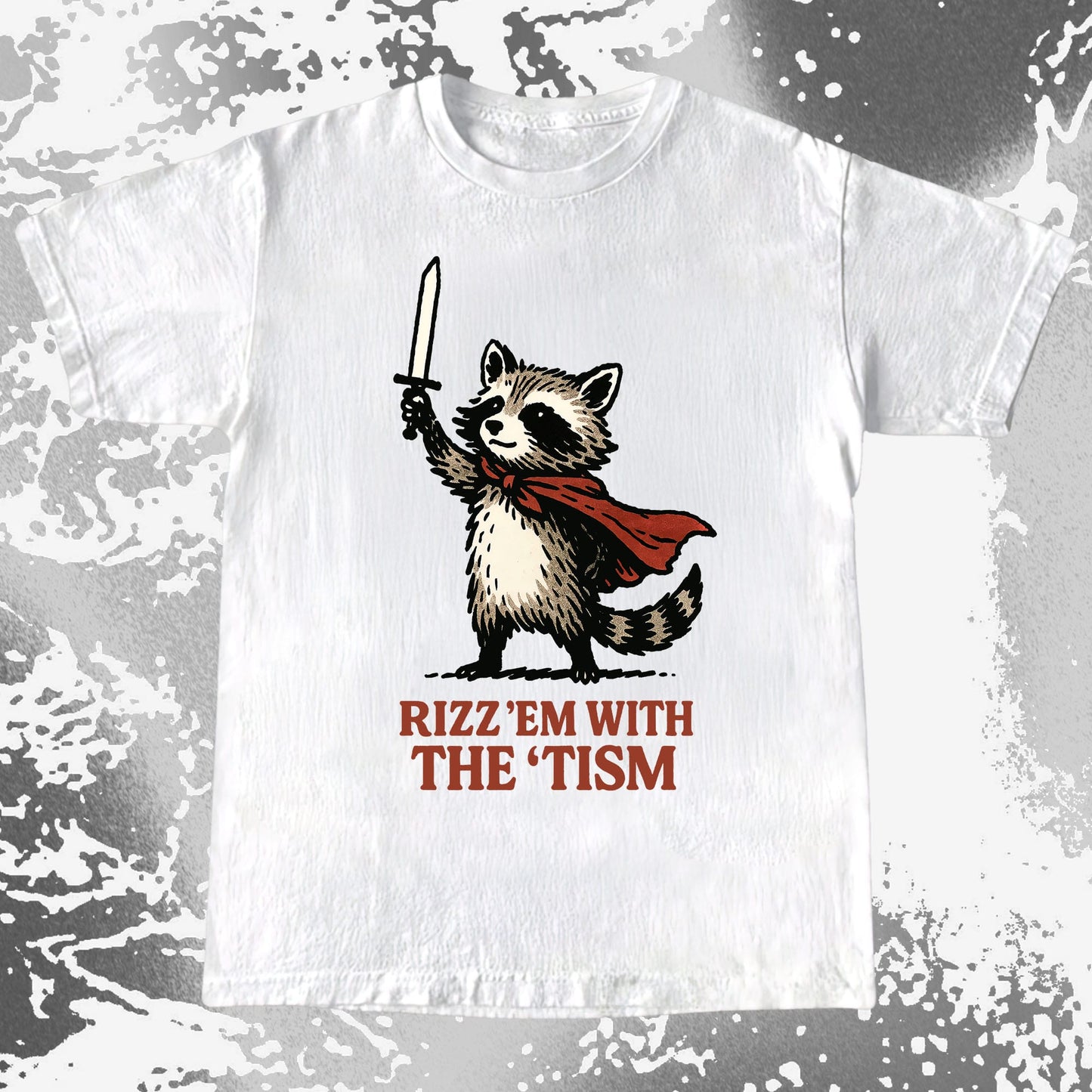 Raccoon Rizz Em With The Tism