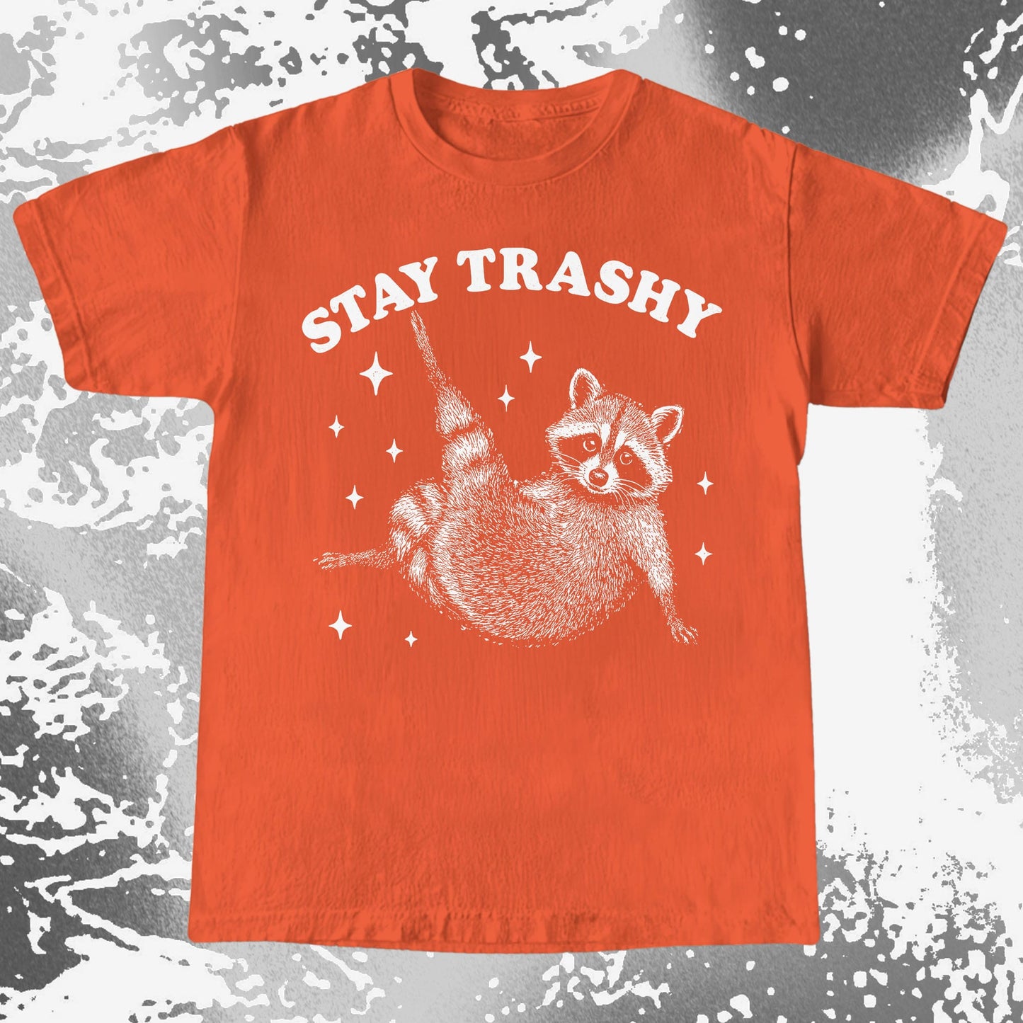 Funny Raccoon Stay Trashy Cute Trash Panda Shirt