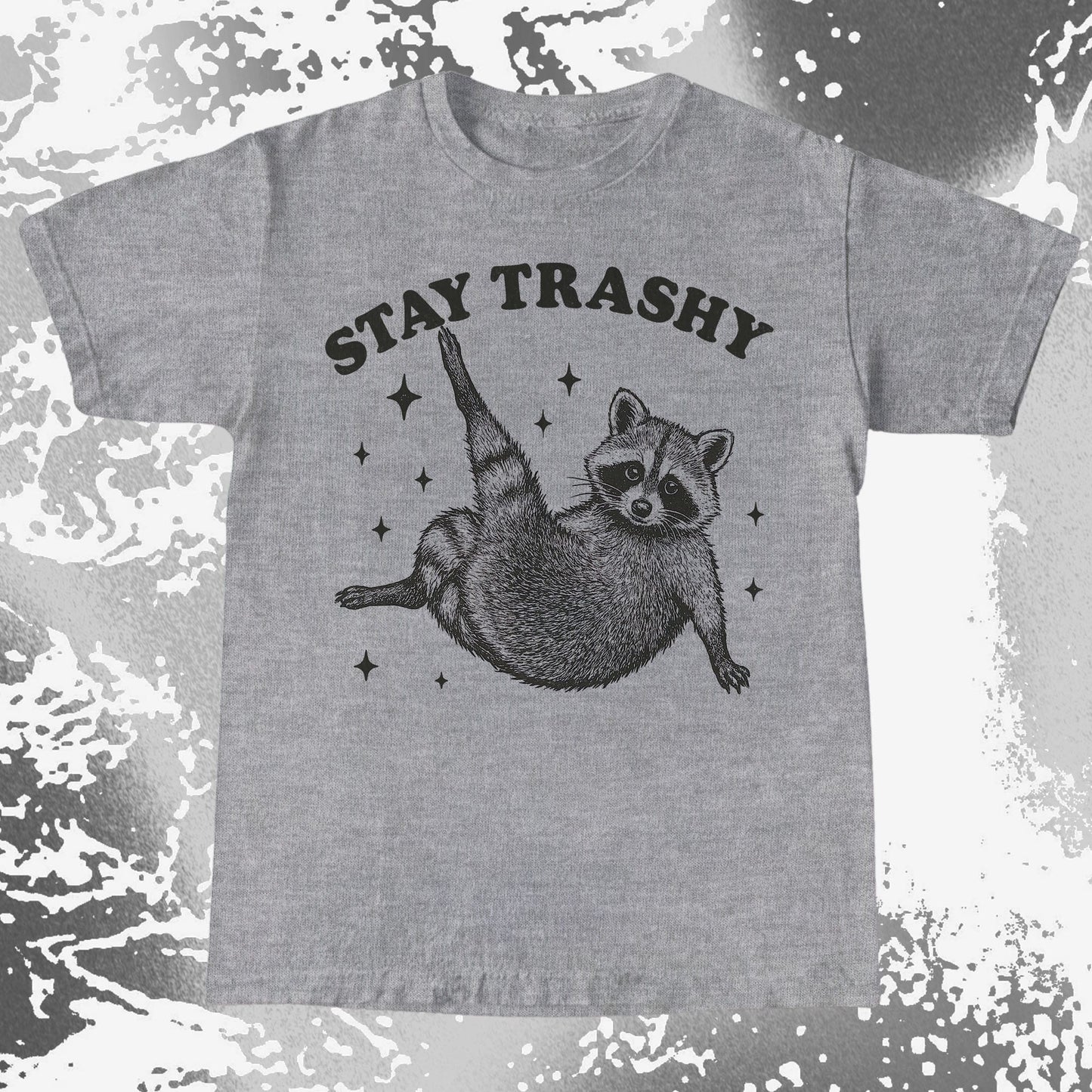 Funny Raccoon Stay Trashy Cute Trash Panda Shirt