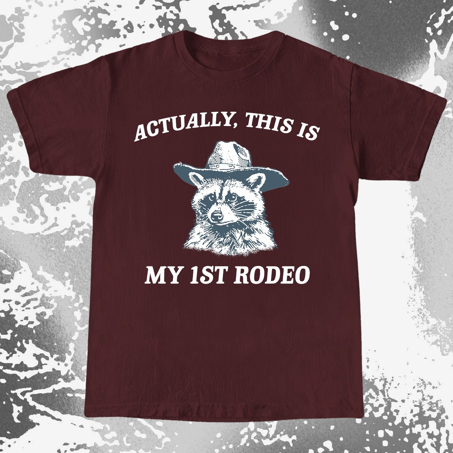 Funny Raccoon Cowboy Actually This Is My 1st Rodeo Shirt