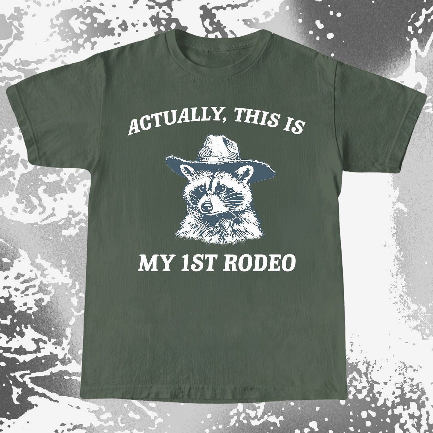 Funny Raccoon Cowboy Actually This Is My 1st Rodeo Shirt