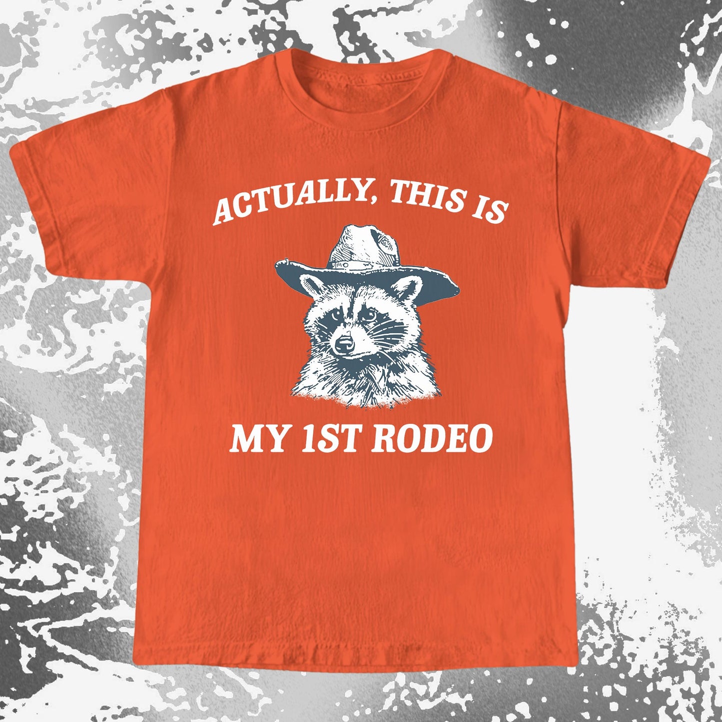 Funny Raccoon Cowboy Actually This Is My 1st Rodeo Shirt