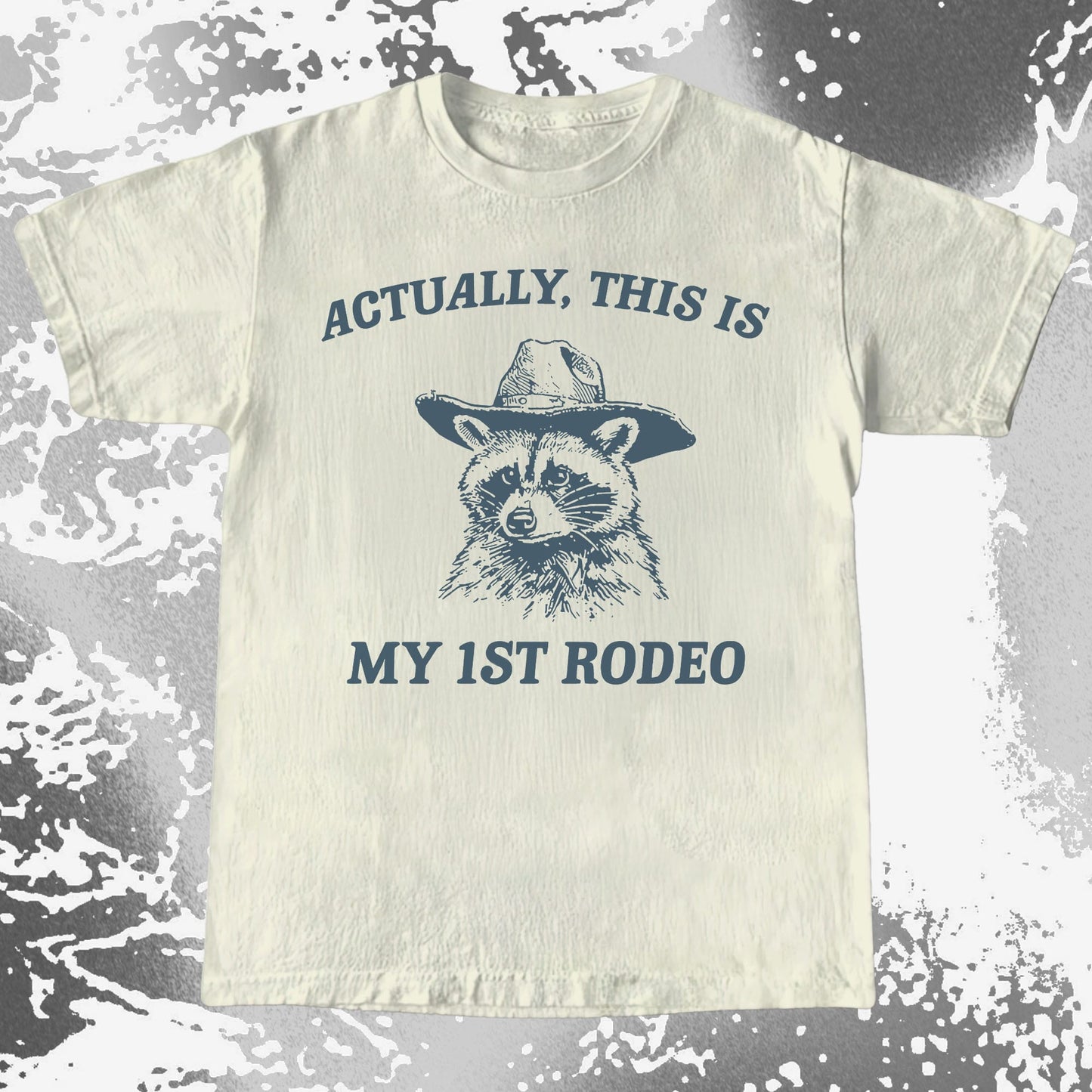 Funny Raccoon Cowboy Actually This Is My 1st Rodeo Shirt