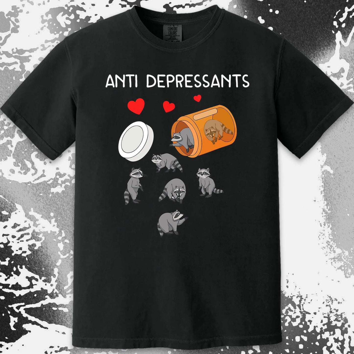 Anti Depressants Raccoon Shirt – Soft Dark Humor Mental Health Art