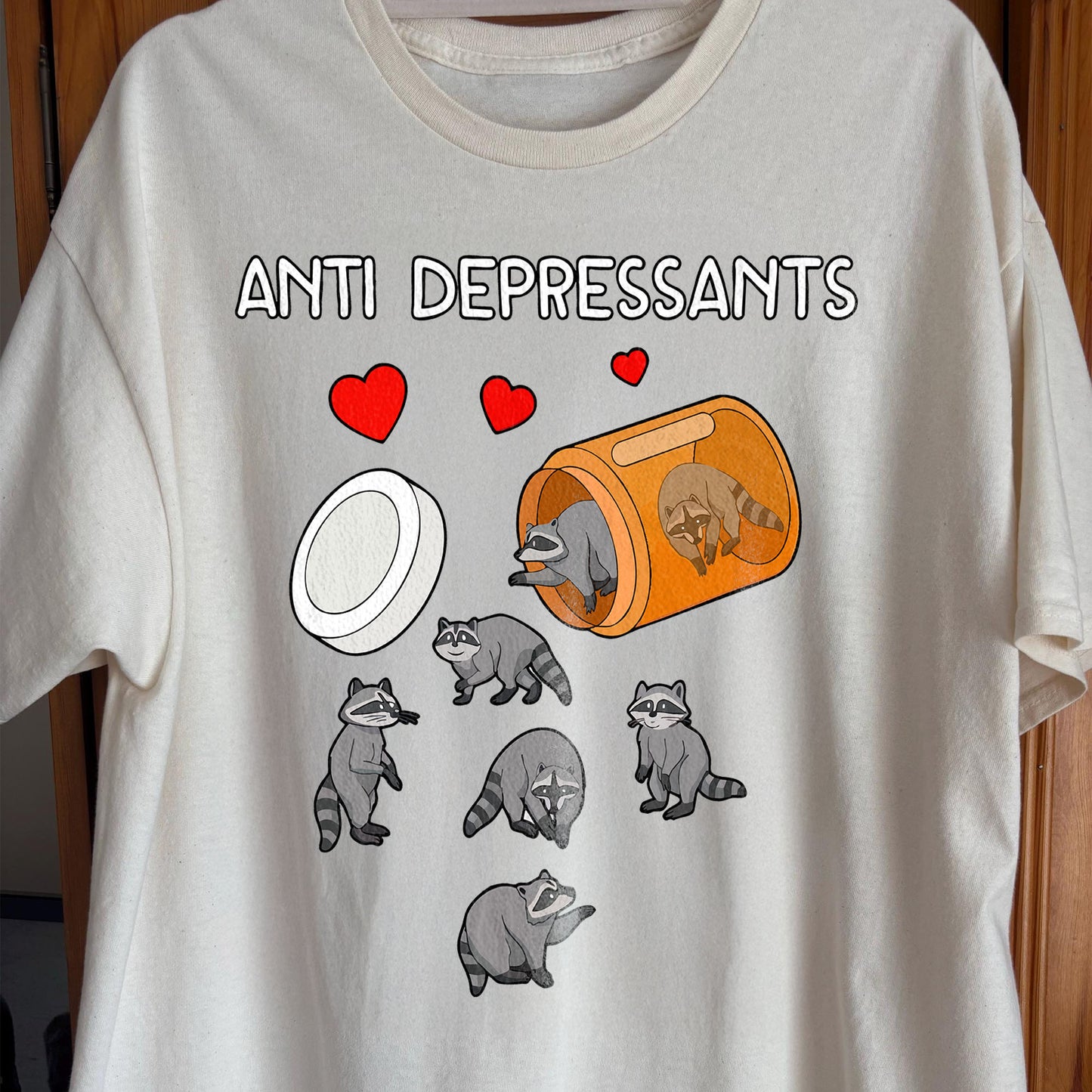 Anti Depressants Raccoon Shirt – Soft Dark Humor Mental Health Art