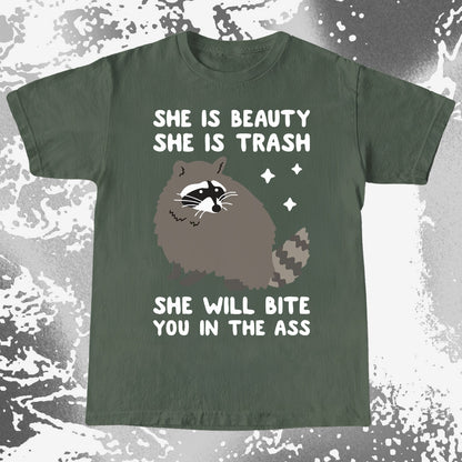 She Is Beauty She Is Trash Raccoon