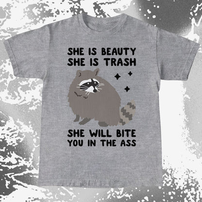 She Is Beauty She Is Trash Raccoon