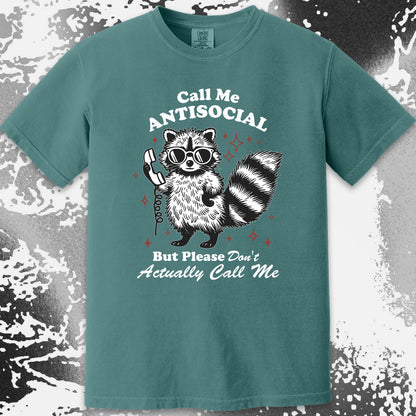 Call Me Antisocial Raccoon T-Shirt – Please Don’t Actually Callv