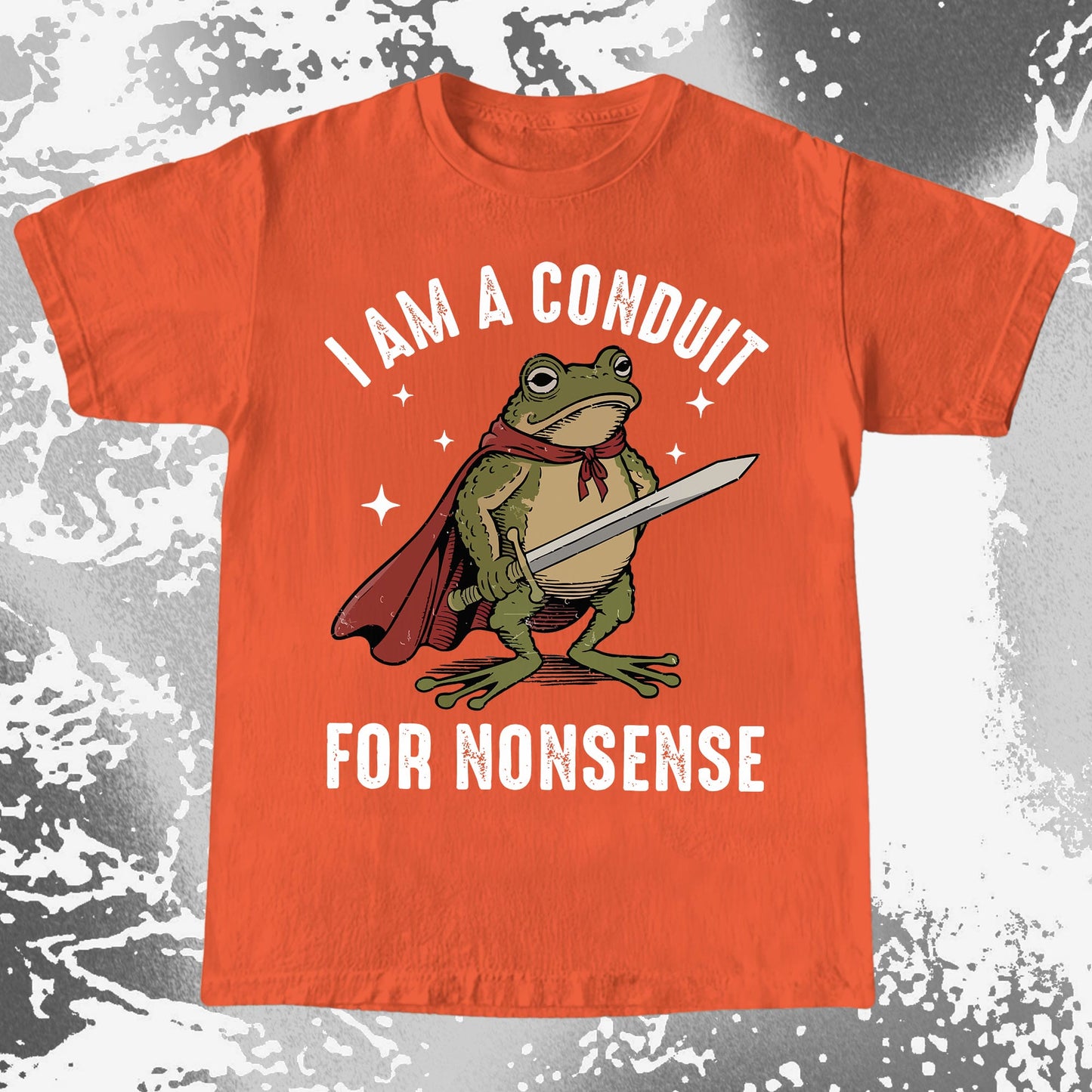 I Am a Conduit for Nonsense Frog Shirt