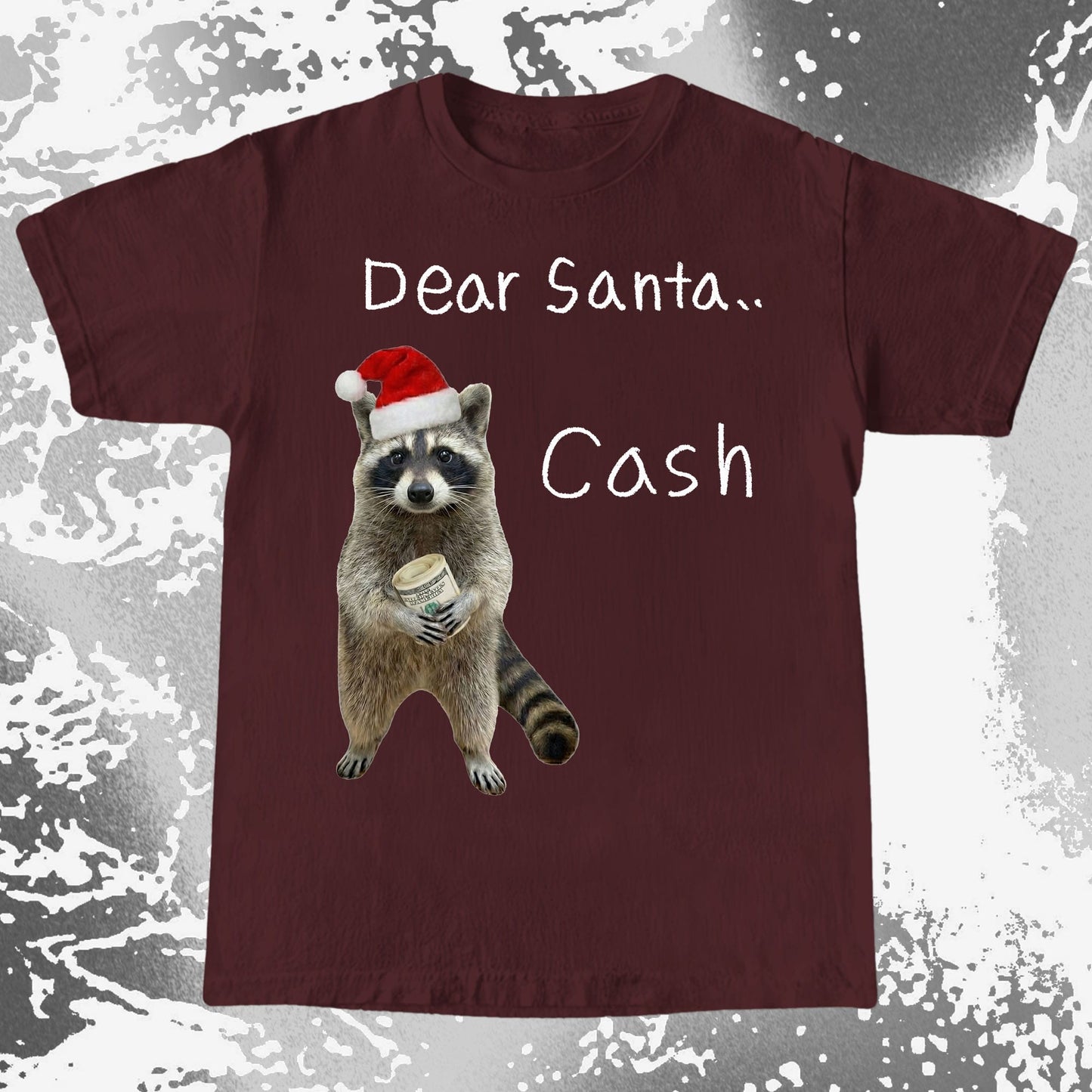 Dear Santa Cash Raccoon Christmas