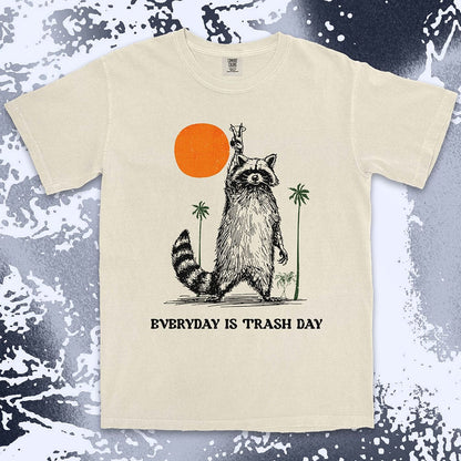 Everyday Is Trash Day Raccoon Shirt