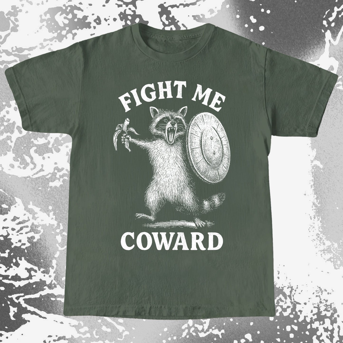 Fight Me Coward Raccoon Funny