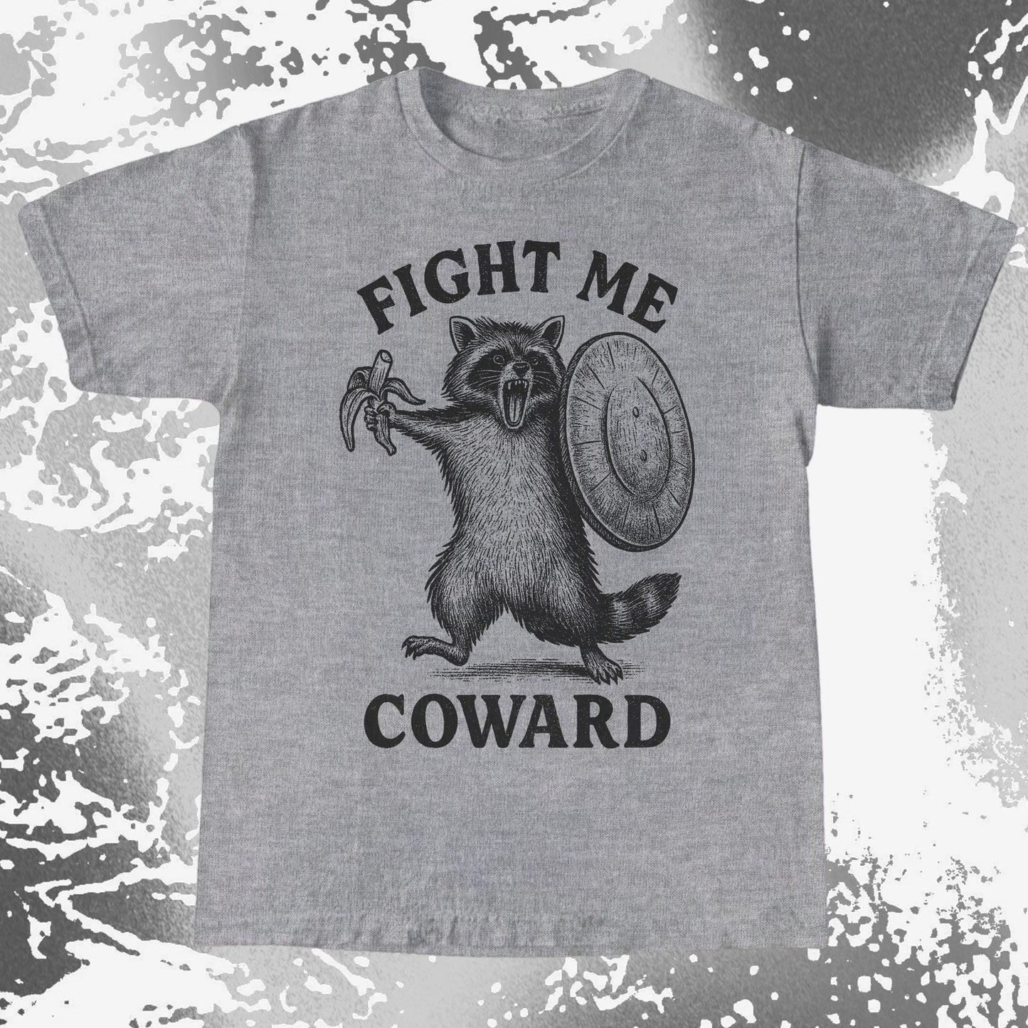 Fight Me Coward Raccoon Funny