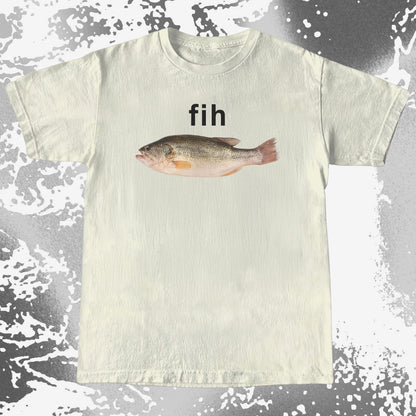 Fih Funny Fish Meme Shirt