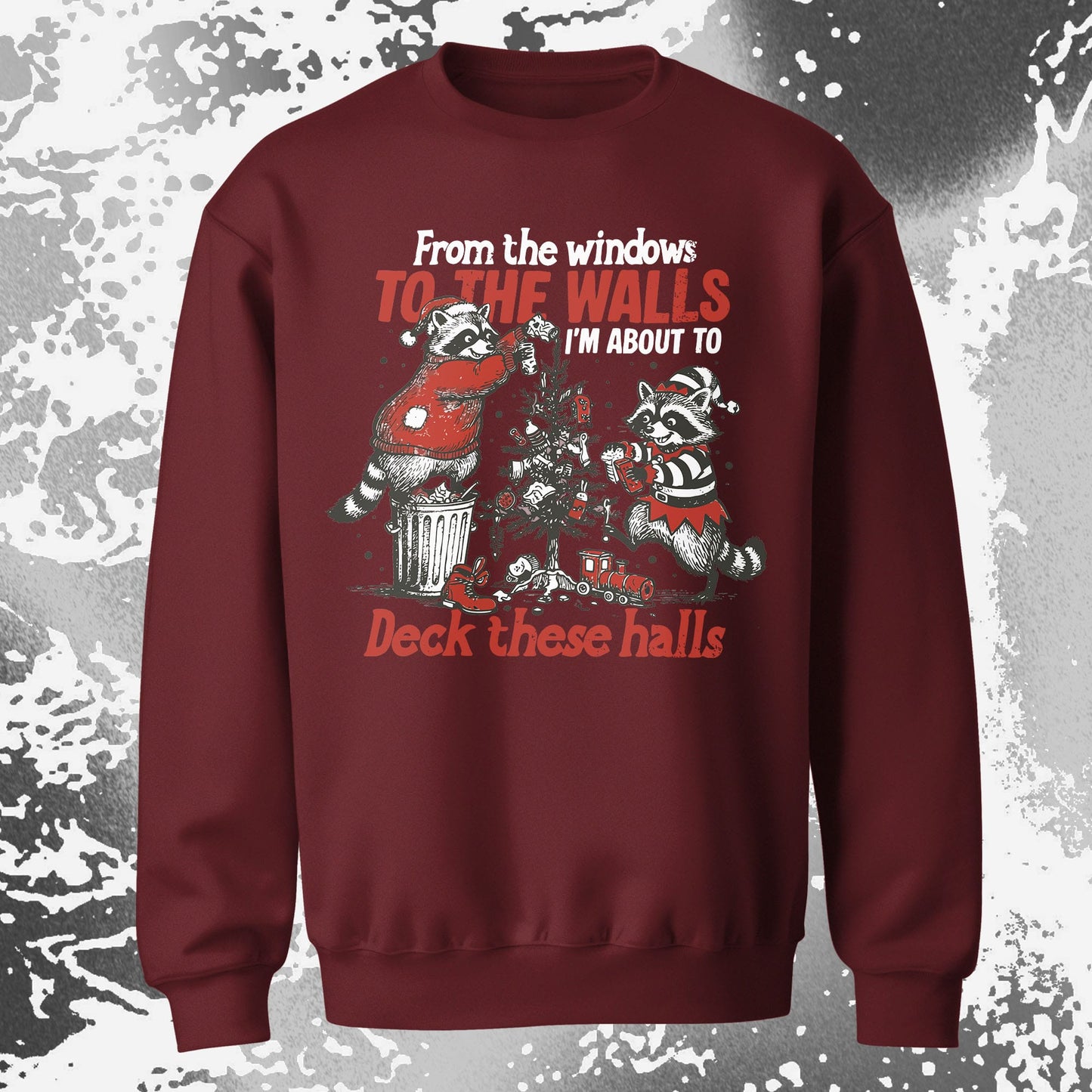 From the Windows to the Walls Deck These Halls Raccoon