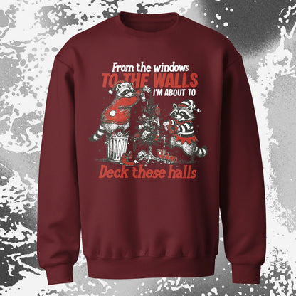 From the Windows to the Walls Deck These Halls Raccoon