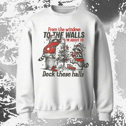 From the Windows to the Walls Deck These Halls Raccoon