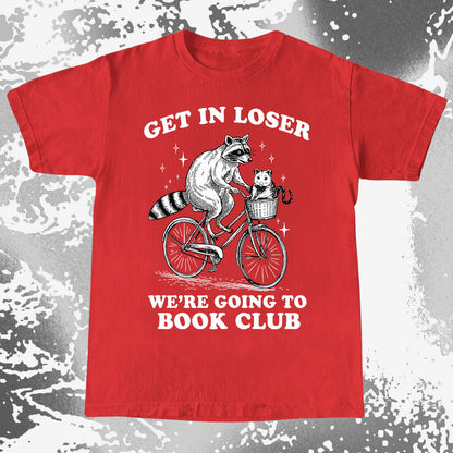 Funny Raccoon Opossum Get In Loser Book Club Shirt