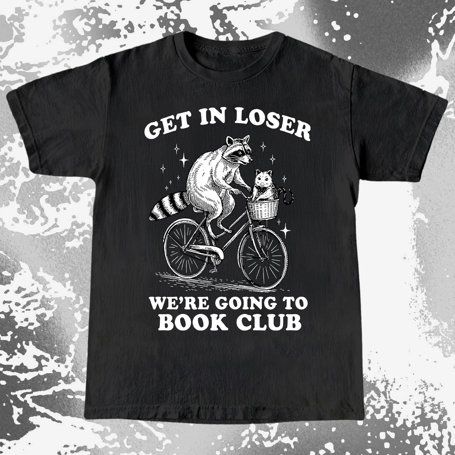Funny Raccoon Opossum Get In Loser Book Club Shirt