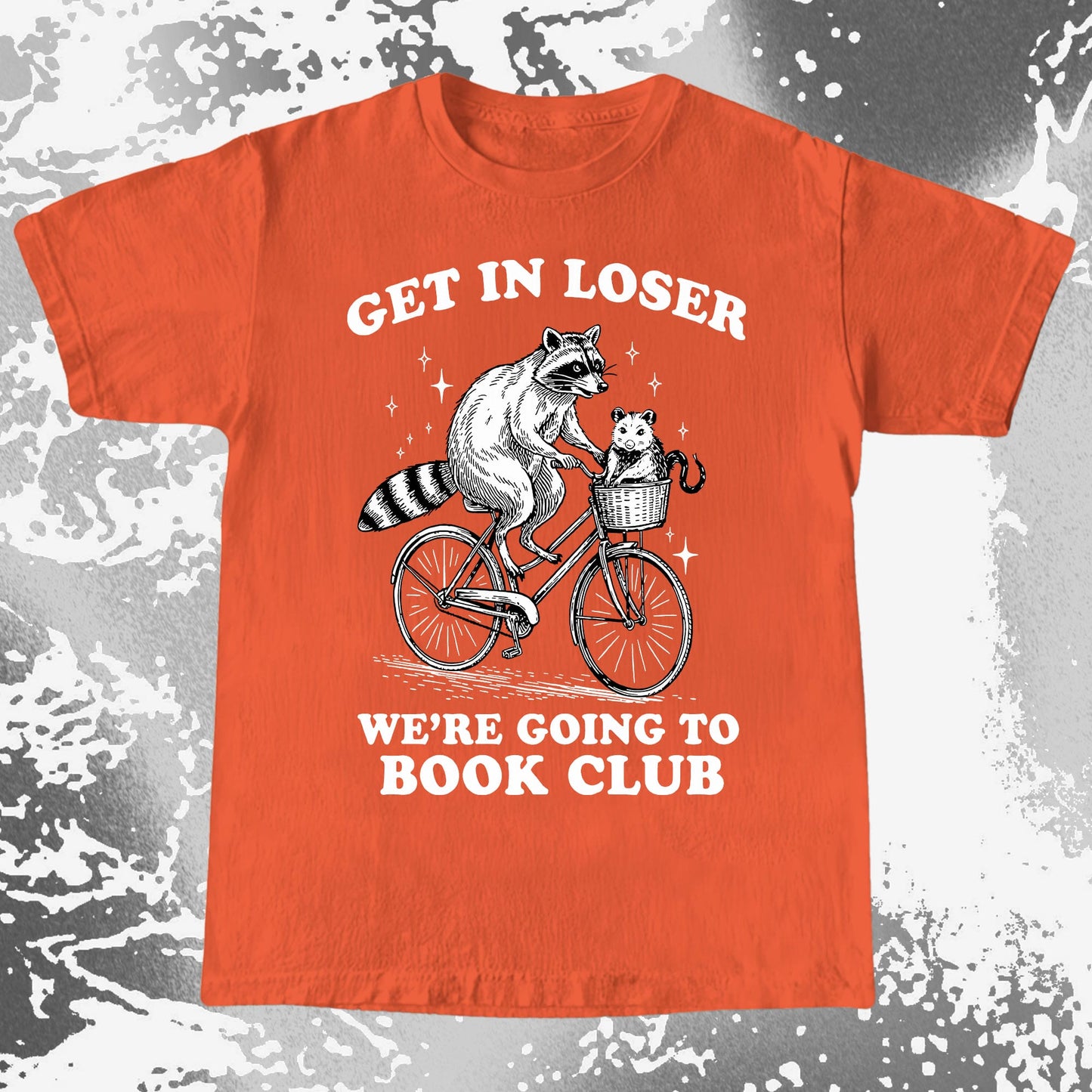 Funny Raccoon Opossum Get In Loser Book Club Shirt